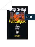 Jung Chang - Vadhattyúk