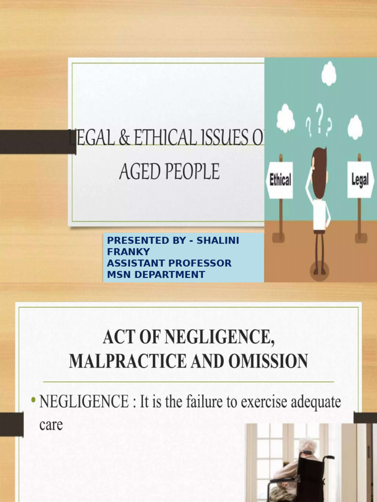 Legal and Ethical Issues in Elderly | PDF