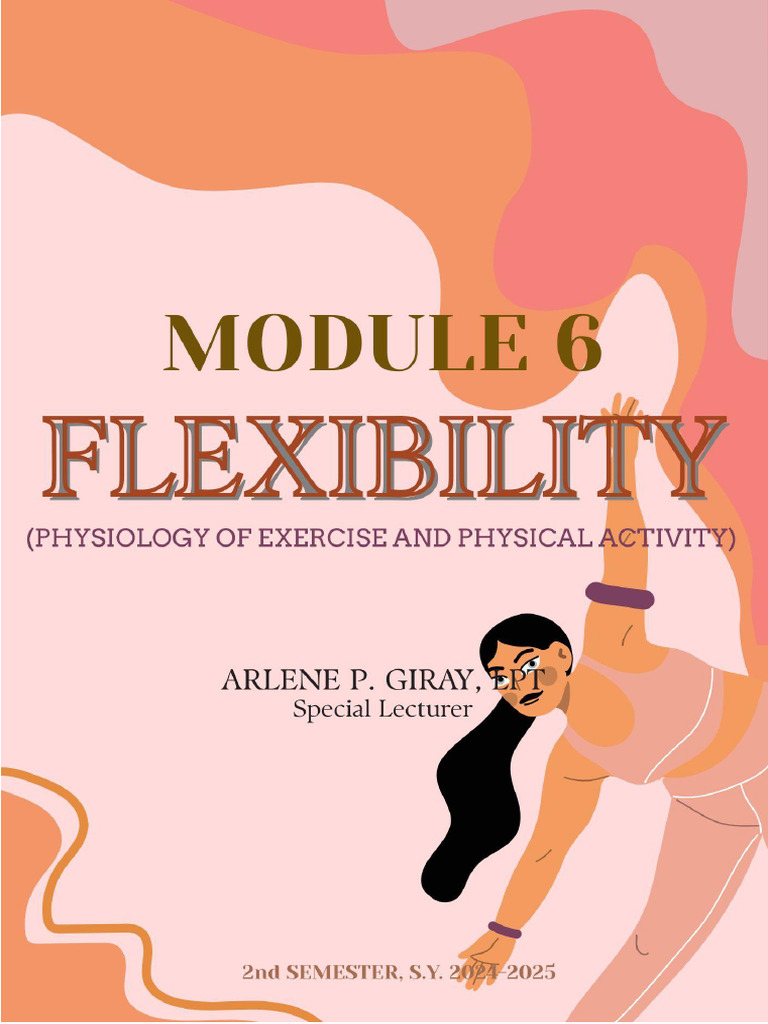 Module 6 Flexibility | PDF