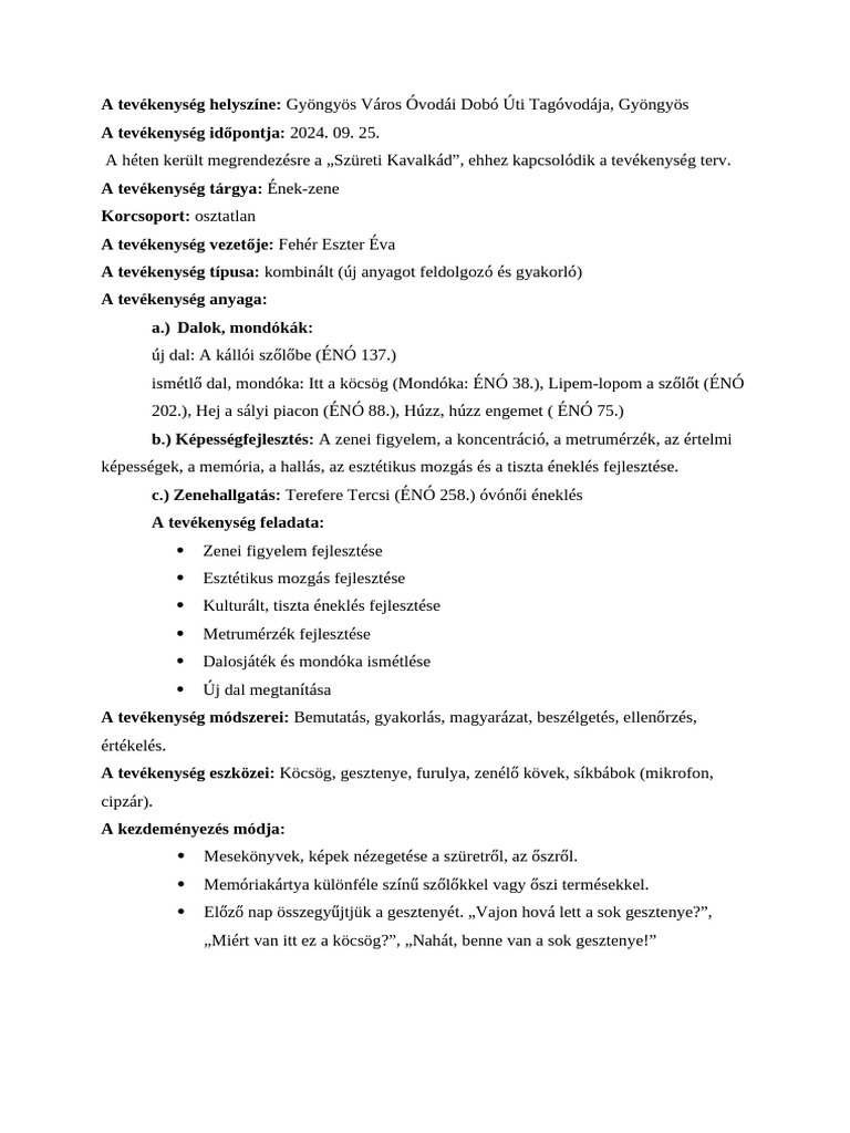 Fehér Eszter Ének, Zene, Énekes Játék, Gyermektánc Tevékenység Terv | PDF