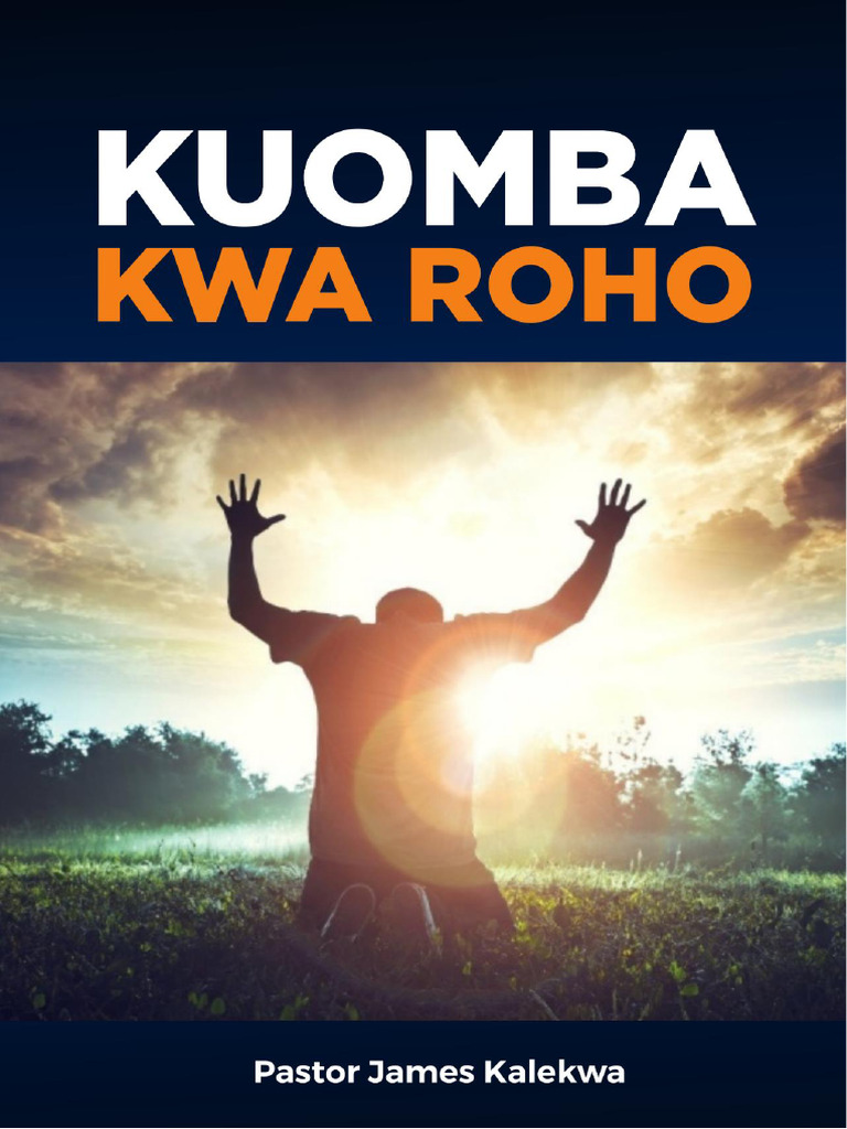 Kuomba Kwa Roho - Pastor James Kalekwa-1 | PDF