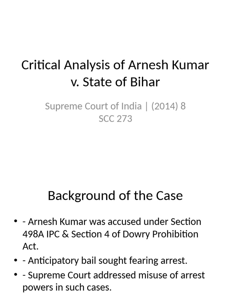 Arnesh_Kumar_Critical_Analysis_Presentation | PDF