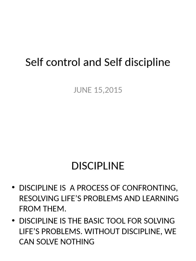 Self control and Self discipline | PDF