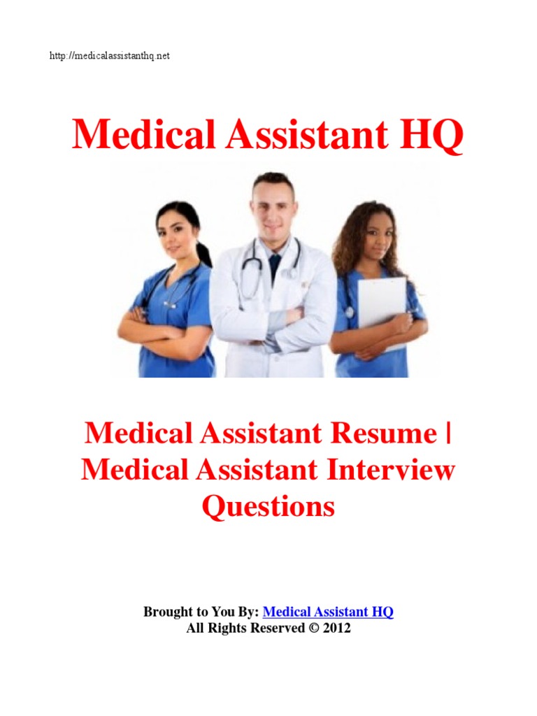 Medical Assistant Resume Medical Assistant Interview Questions