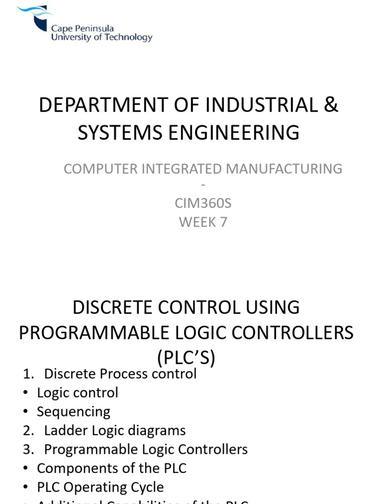 CIM360S WEEK 7 Edited | PDF | Programmable Logic Controller | Logic Gate