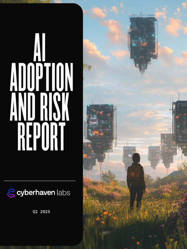 AI Adoption & Risks: Q2 2025 Report | PDF | Artificial Intelligence ...