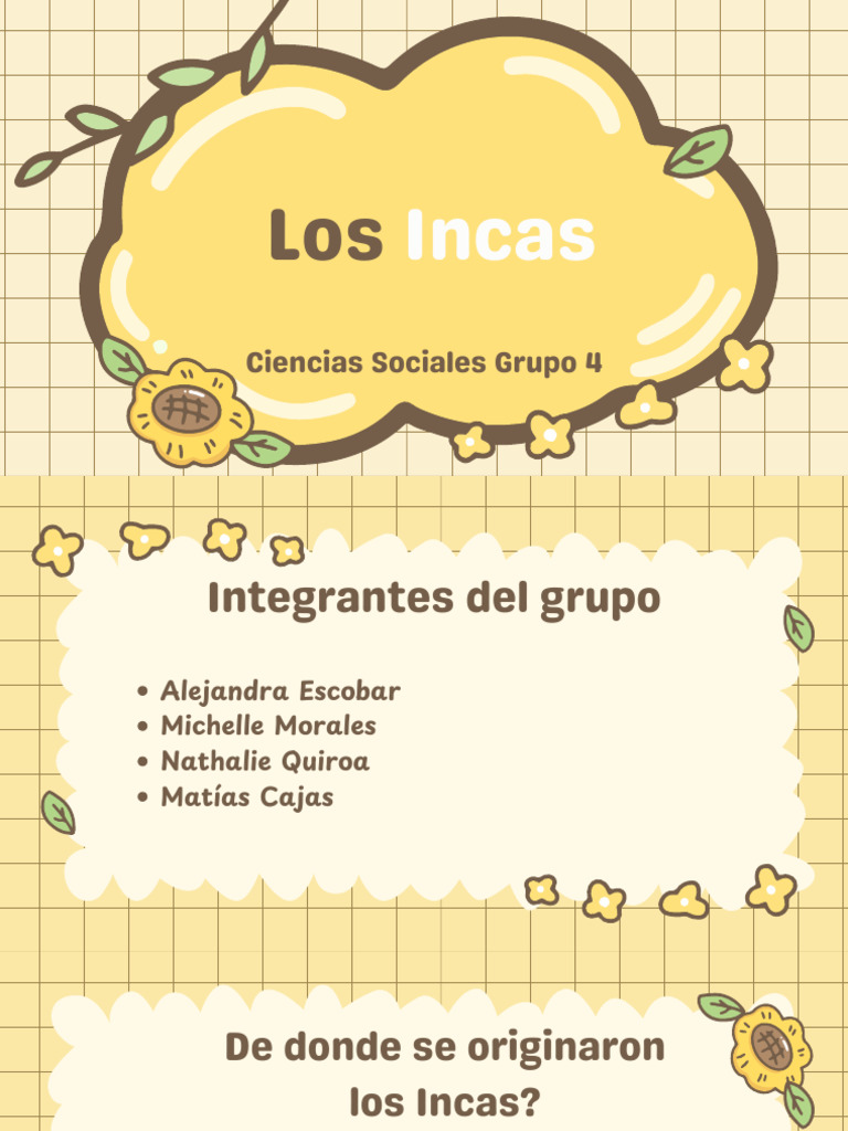 Los Incas Grupo 4 | PDF | Imperio Inca