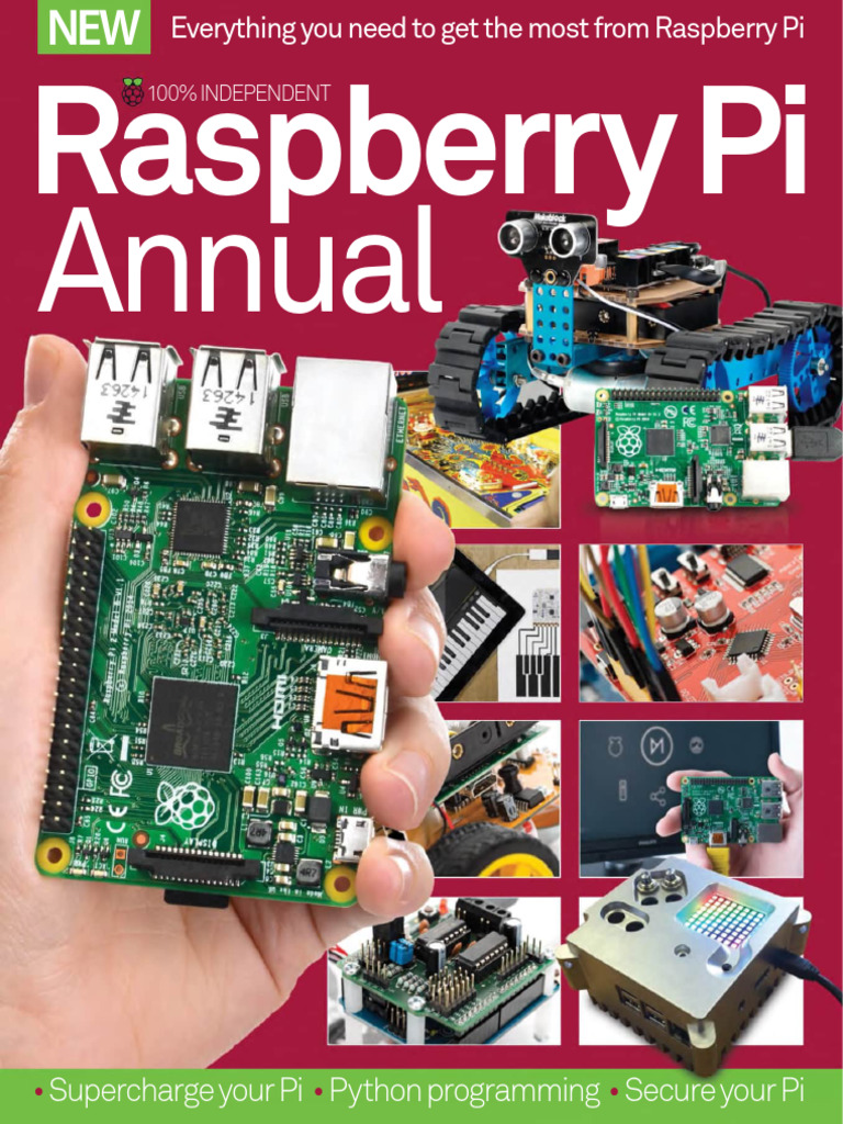 Raspberry Pi Annual: Projects & Tips | PDF | Raspberry Pi | Computing