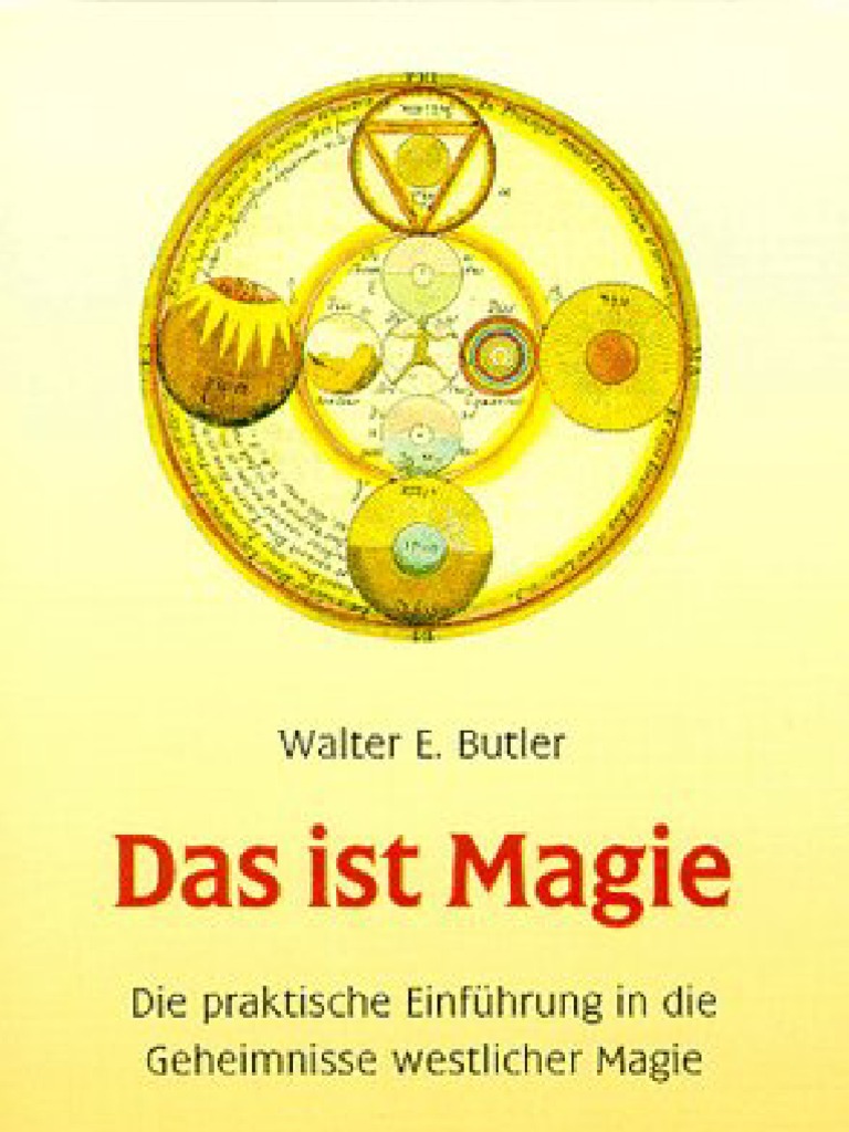 Butler Walter E Das Ist Magie Meditation Yoga - 