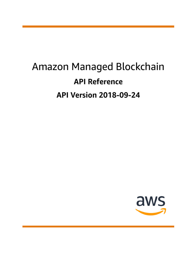 Amazon Managed Blockchain - API Referenc | PDF | Json | Amazon Web Services