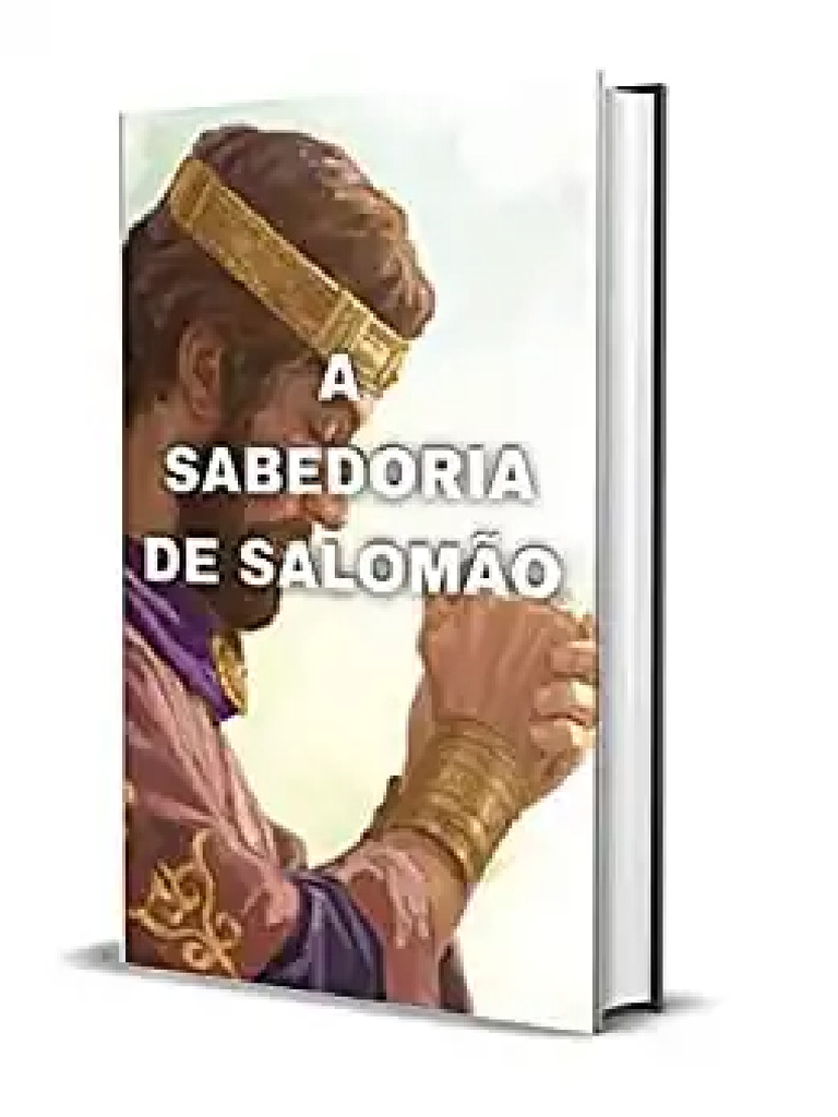 A Sabedoria de Salomão em 1 Reis 4 | PDF