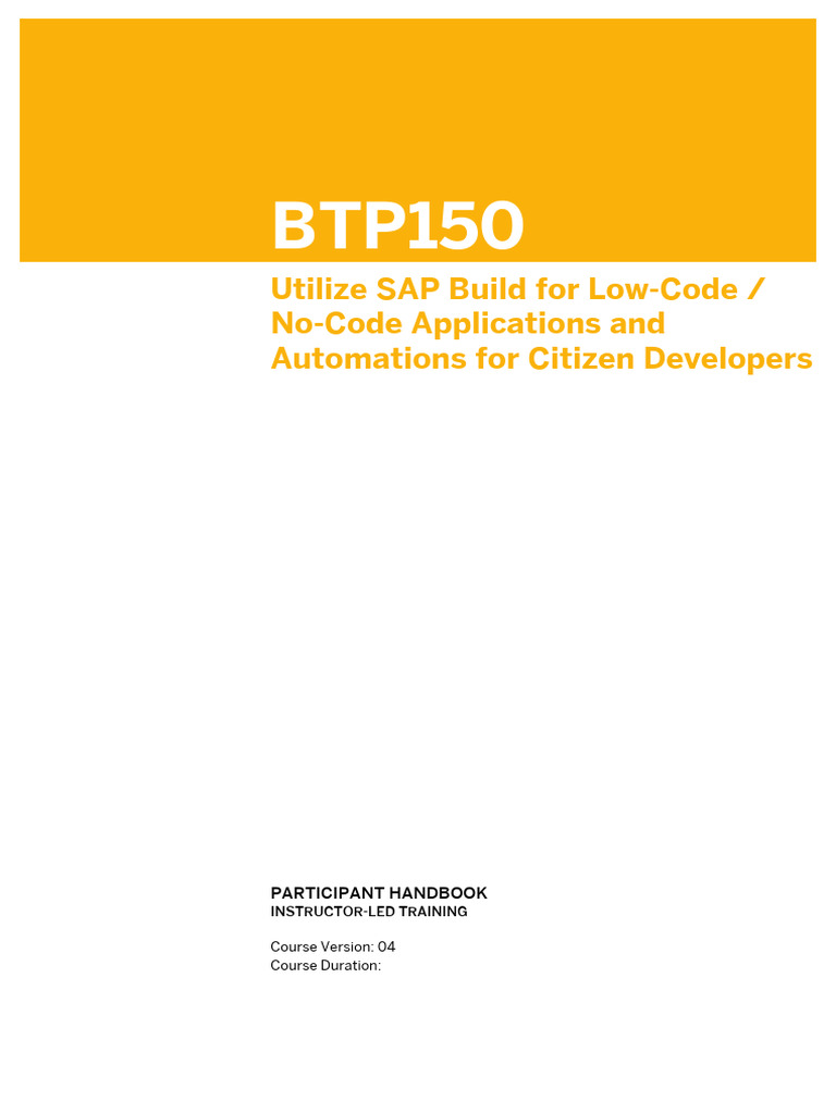Utilize SAP Build for Low-Code / No-Code Applications and Automations ...