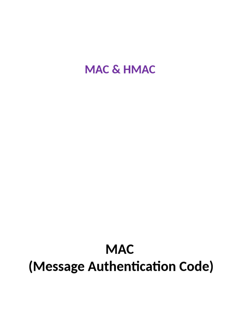 Module - 4 - 4 - MAC & HMAC & Birthday | PDF | Secrecy | Cryptography
