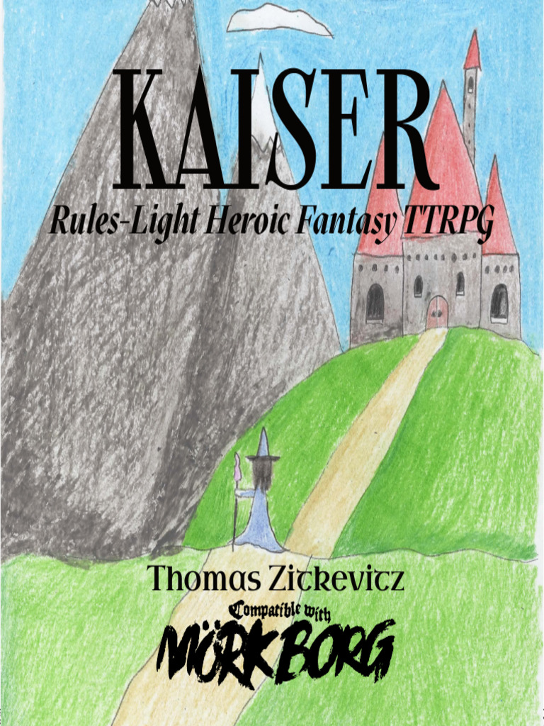Kaiser: Rules-Light TTRPG Guide | PDF