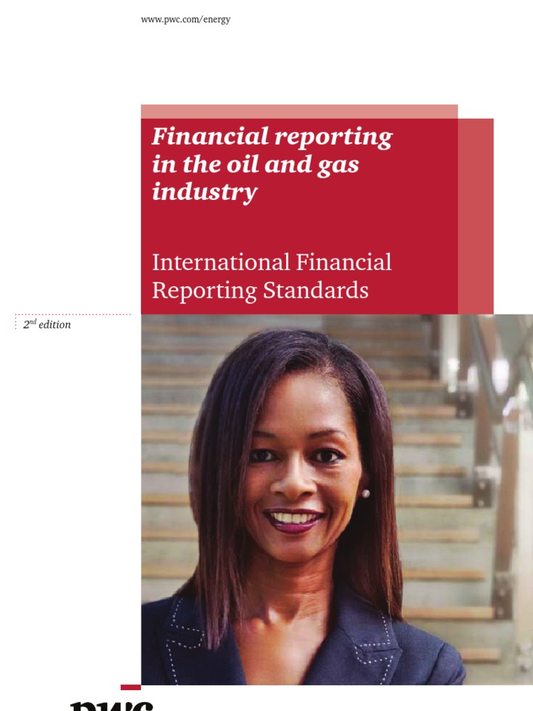 PWC Financial Reporting in The Oil and Gas Industry PDF Oil
