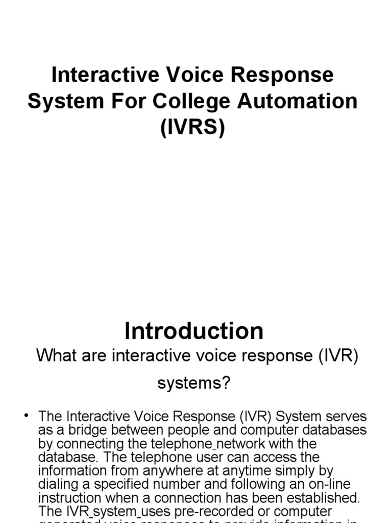 Interactive Voice Response System For College Automation (IVRS) PDF