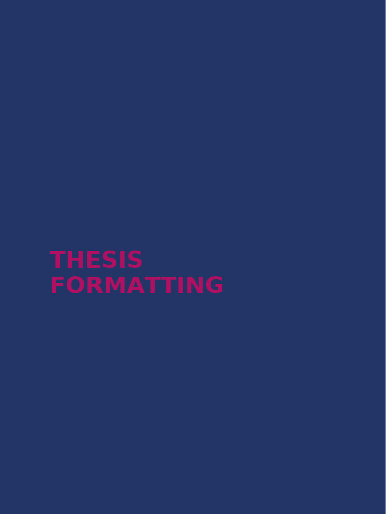 Dissertation Formatting Guidelines | PDF | Thesis | Table Of Contents
