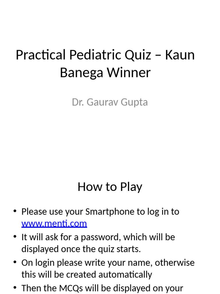 Practicalpediatricquiz1 171218052403 | PDF | Anatomical Terms Of Motion ...