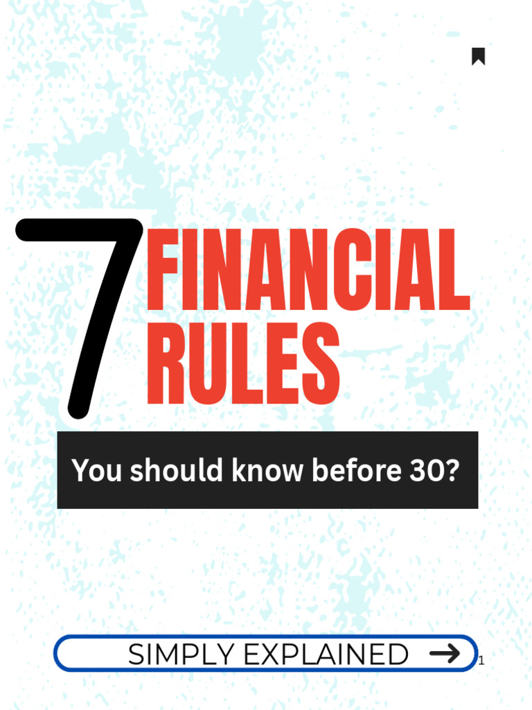 Must Known Financial Rules Before You Are 30 | PDF
