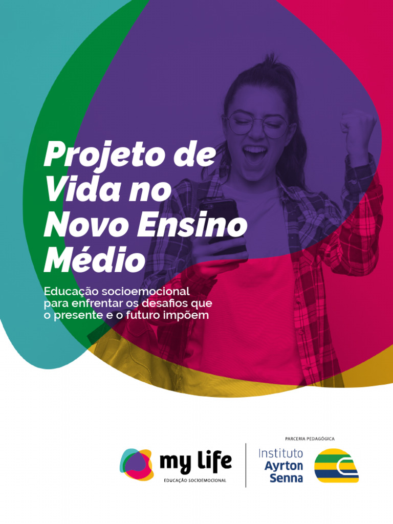 Projeto de Vida no Novo Ensino Médio | PDF | Aprendizado | Cognição