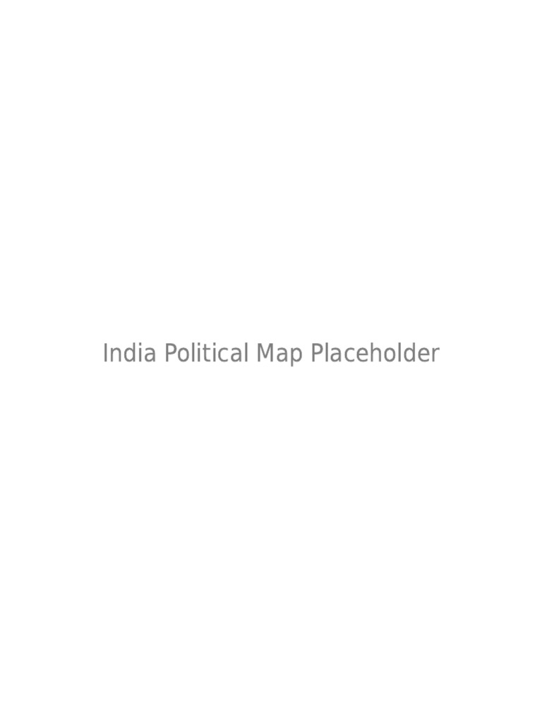 India Political Map Placeholder | PDF
