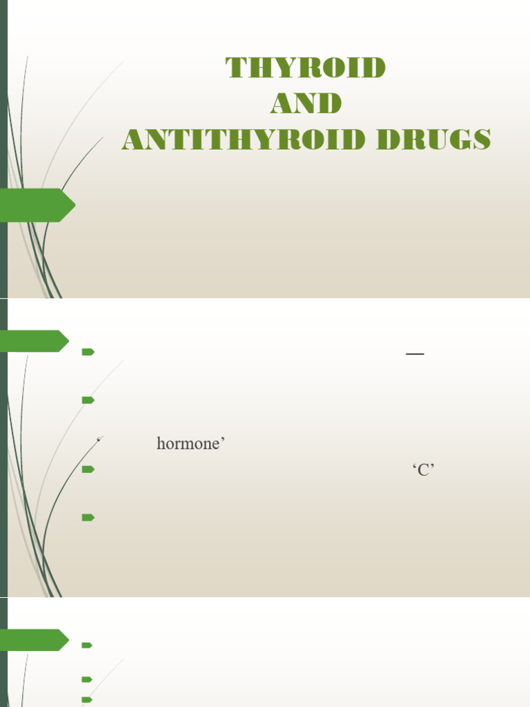 Thyroid Hormones and Antithyroids | PDF | Thyroid | Hypothyroidism