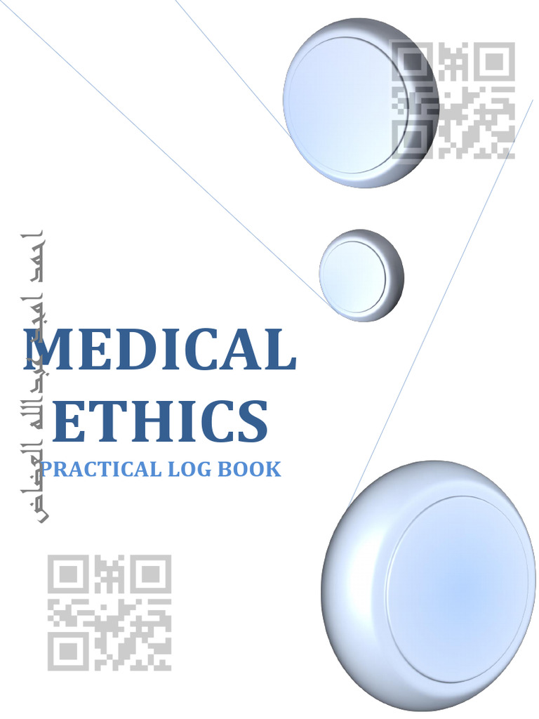 Medical Ethics Practical Log Book 2024 | PDF | Informed Consent ...