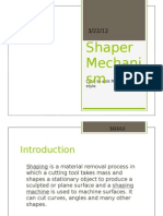 Shaper Mechanism Presentation