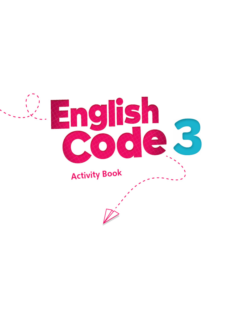 English Code 3 9781292322773 AB UNIT 1 | PDF