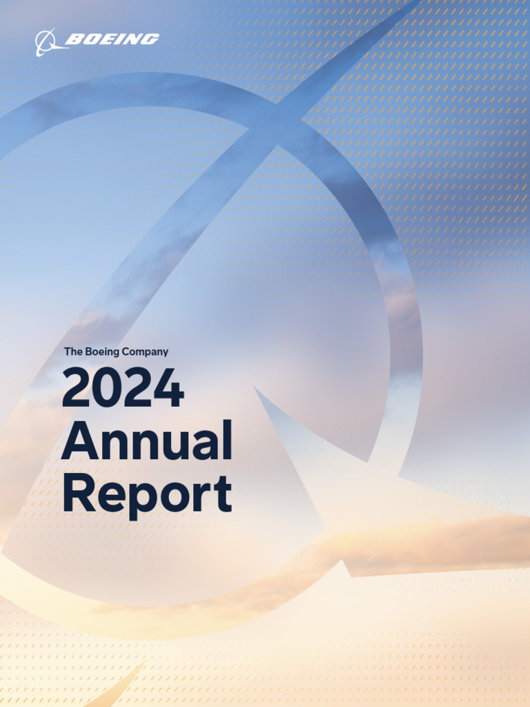 Boeing 2024 Annual Report Overview | PDF | International Association Of ...