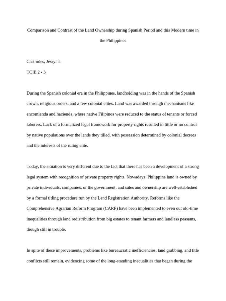 Comparison and Contrast of The Land Ownership During Spanish Period and ...