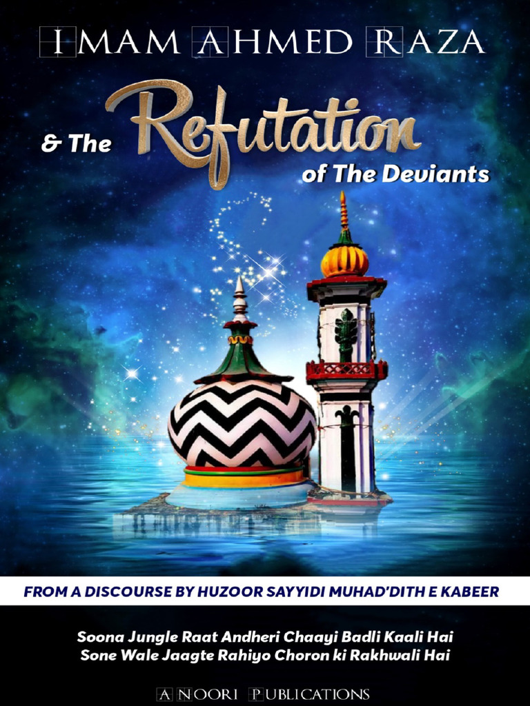 Imam Ahmed Raza's Refutation of Deviants | PDF | God In Islam ...