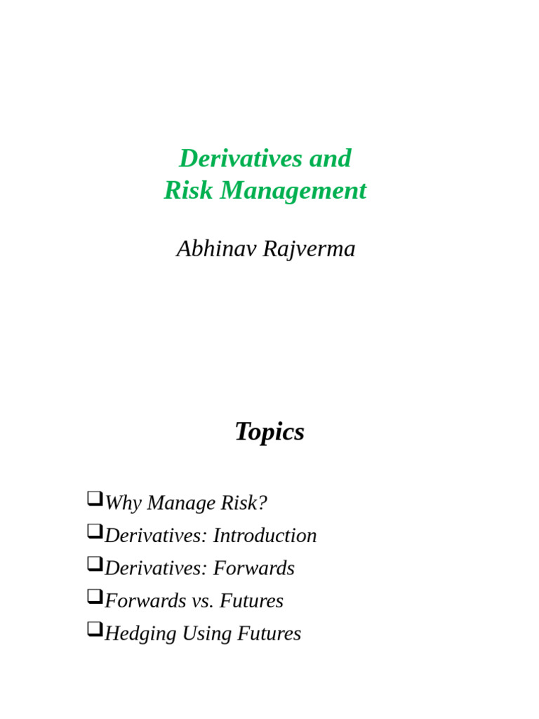 Derivatives and Risk Management Guide | PDF | Futures Contract | Hedge ...