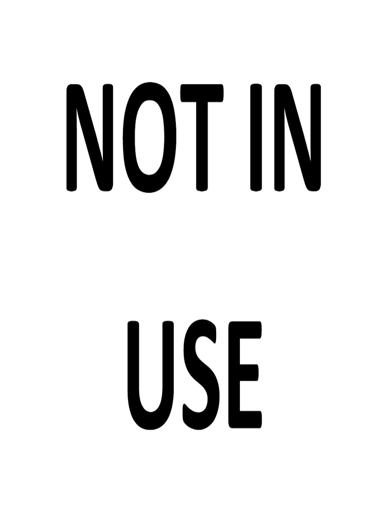 Not in Use | PDF