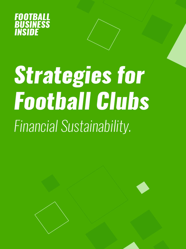 StrategiesForFootballClubs FinancialSustainability | PDF | Balance ...