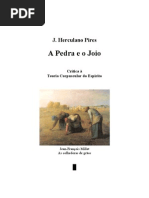 José Herculano Pires - A Pedra e o Joio