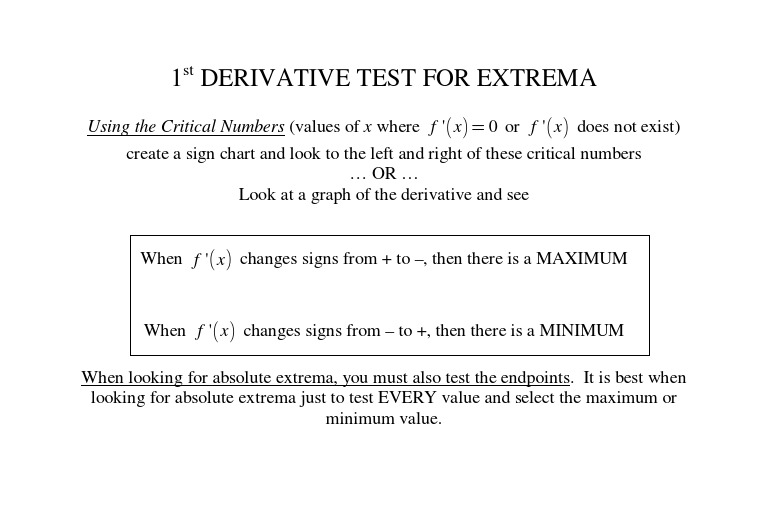1 Derivative Test For Extrema: Using The Critical Numbers F X F X Does ...