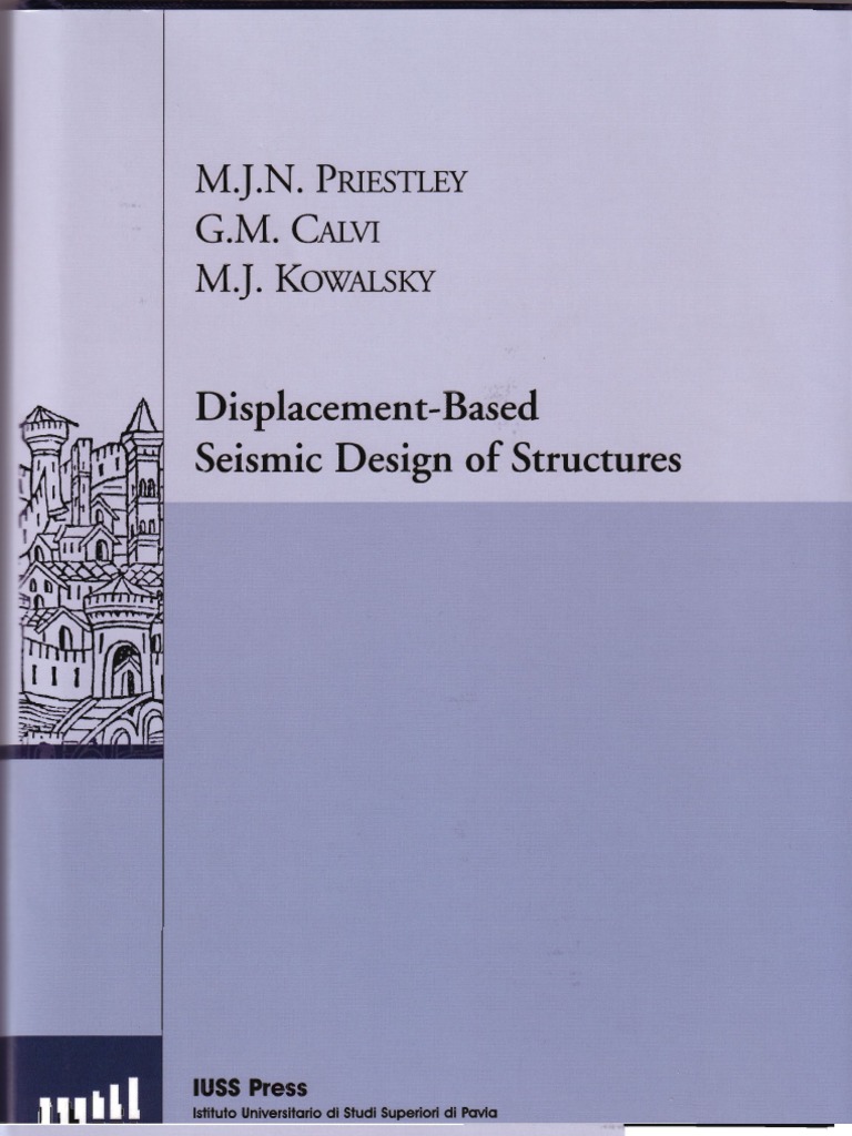 Displacement-Based Seismic Design of Structures | PDF