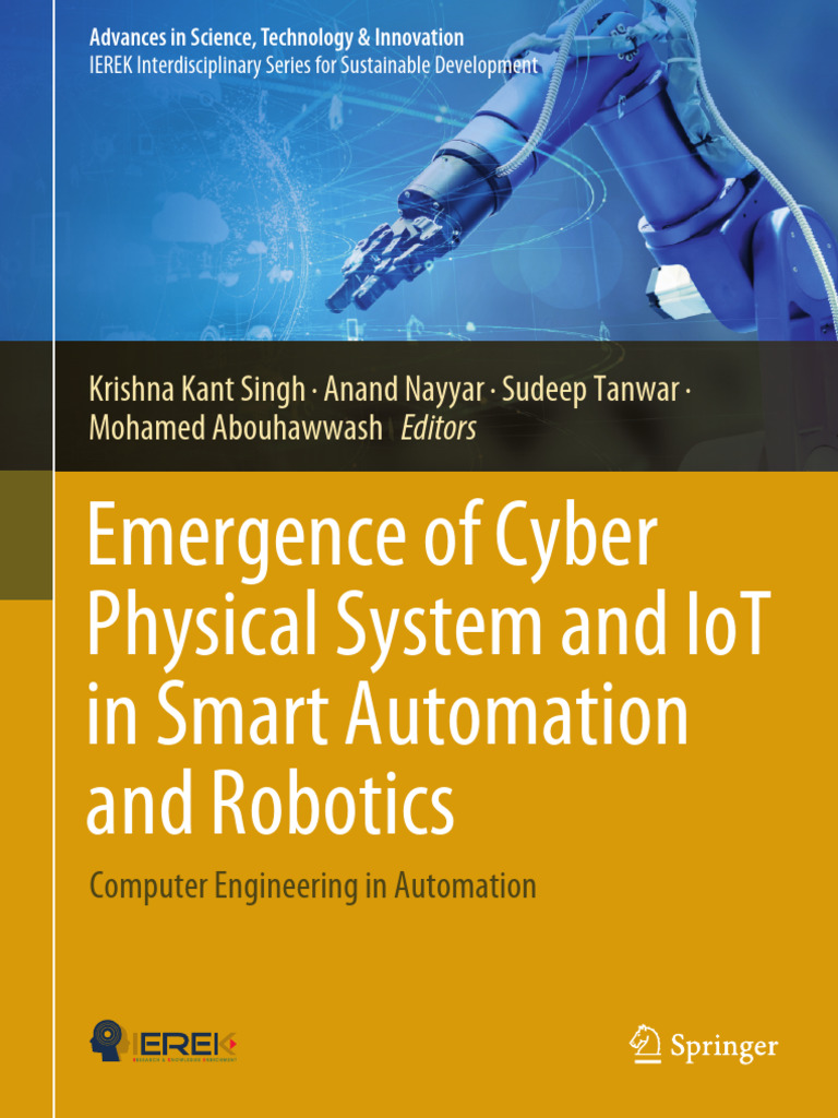 Emergence of Cyber Physical System and Iot in Smart Automation and ...