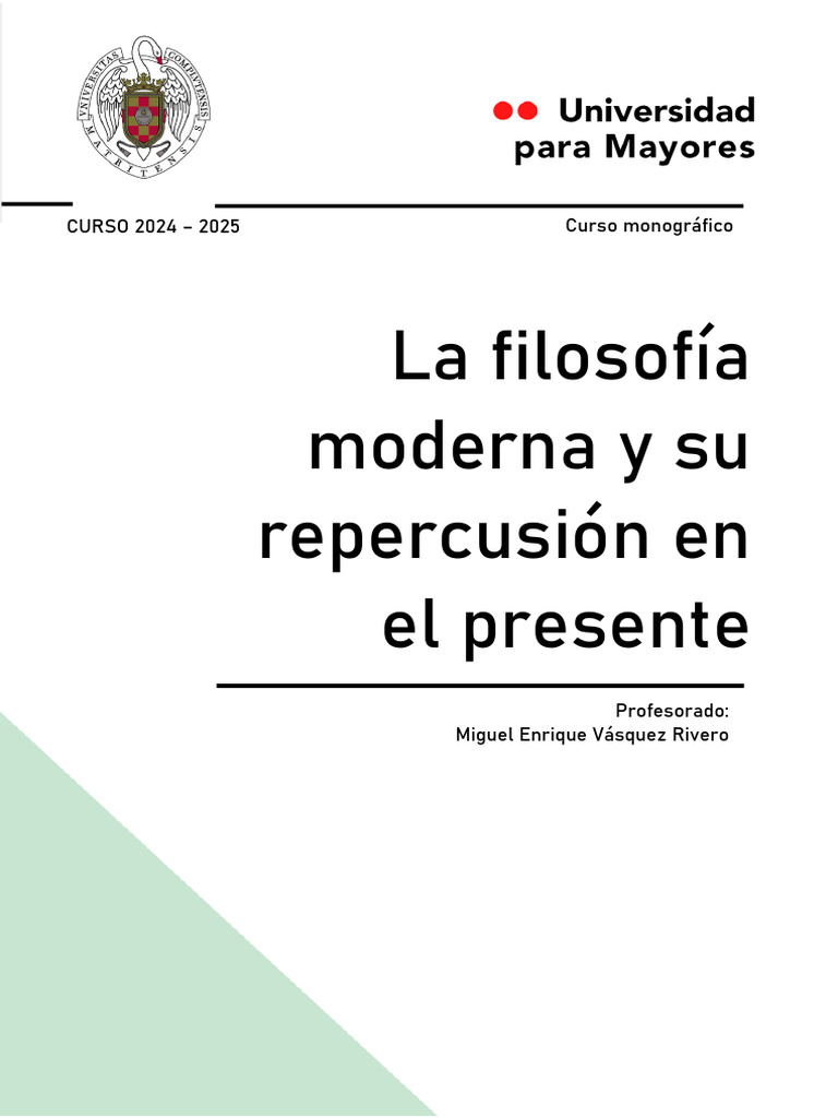 La Filosofia Moderna y Su Repercusion en El Presente Miguel Enrique ...