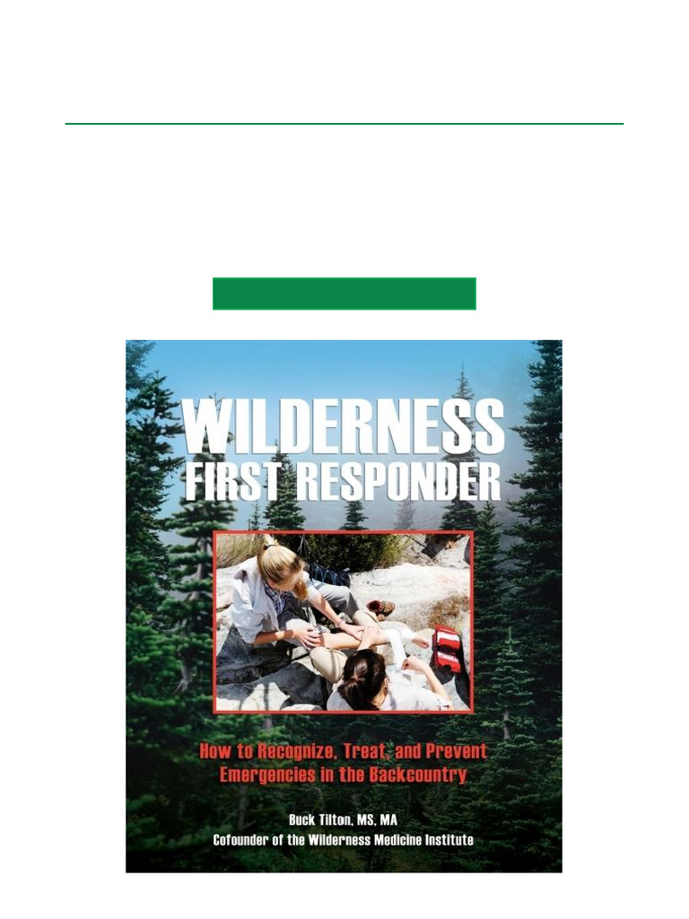 Wilderness First Responder Guide | PDF