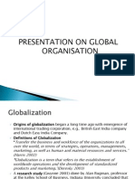 PRESENTATION ON GLOBAL ORGANISATION