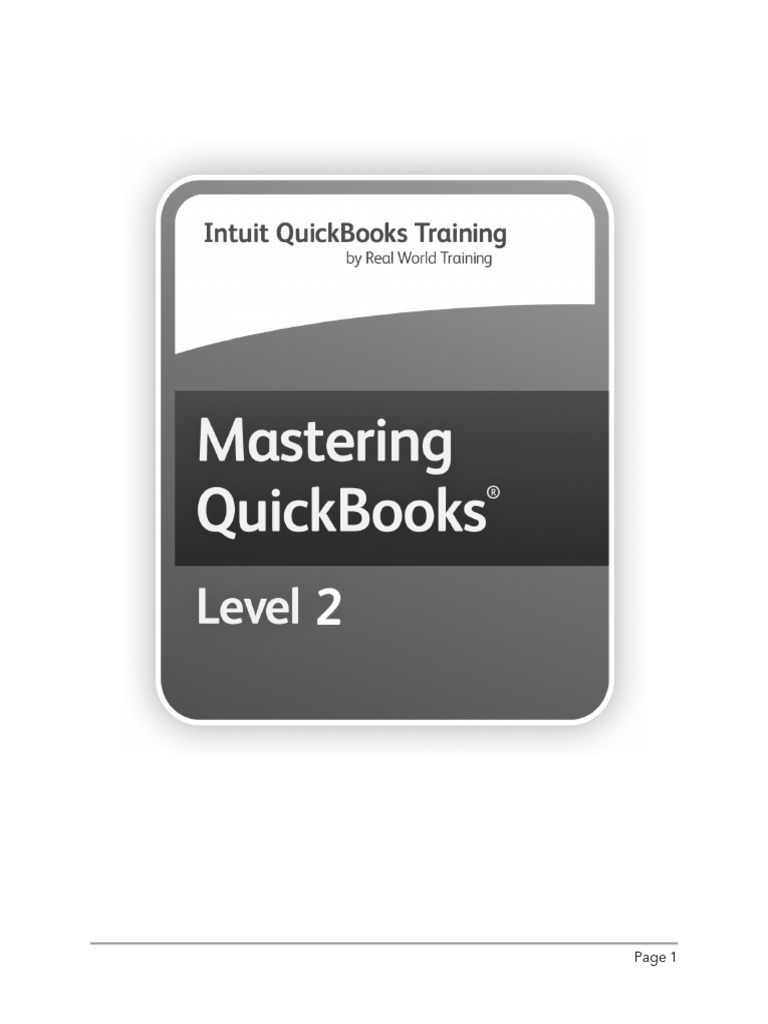 Mastering QuickBooks Online Level 2 | PDF | Debits And Credits | Quick ...
