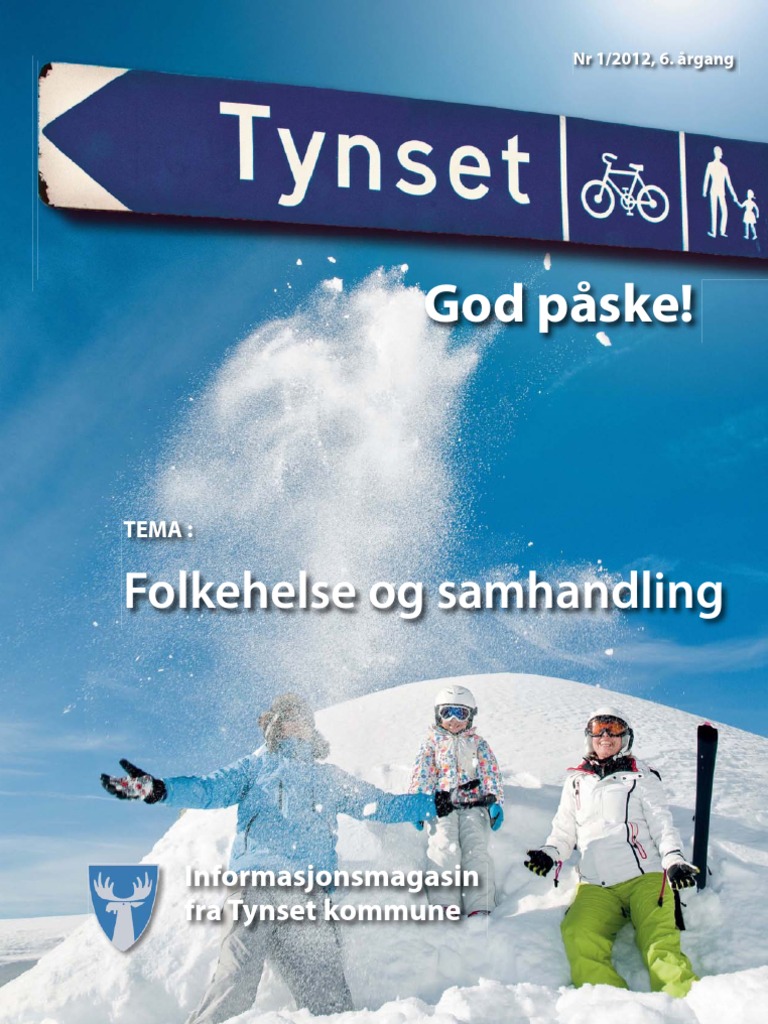Magasinet Tynset 01/2012 Årgang 6 | PDF