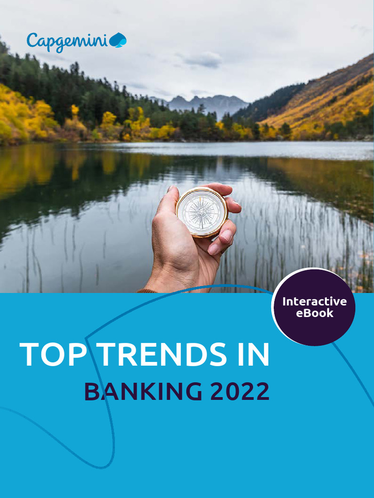 1 - Top Trends in Banking 2022, Capgemini, Interactive Ebook, 2022 ...