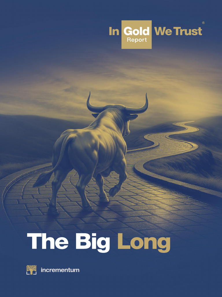 In Gold We Trust Report 2025 English | PDF | Recession | Inflation