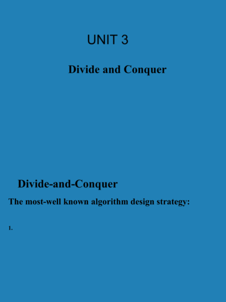 UNIT 3 Divide and Conquer | PDF | Applied Mathematics | Theoretical ...