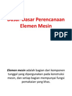 Dasar-Dasar An Elemen Mesin