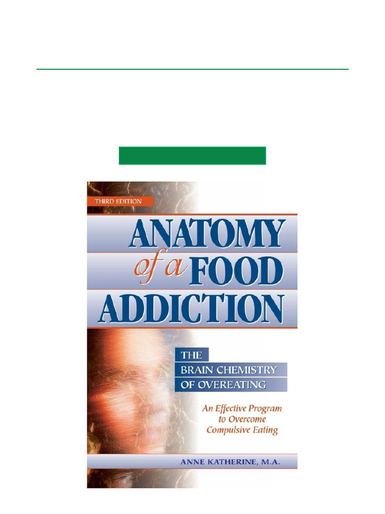 Etextbook Anatomy of A Food Addiction The Brain Chemistry of Overeating ...