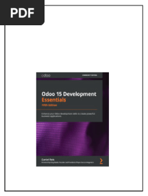 Odoo 15 Development Essentials Fifth Edition Daniel Reis Greg Mader instant download